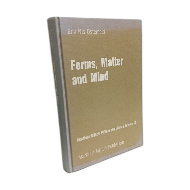 Forms Matter and Mind: Three Strands in Plato's Metaphysics...