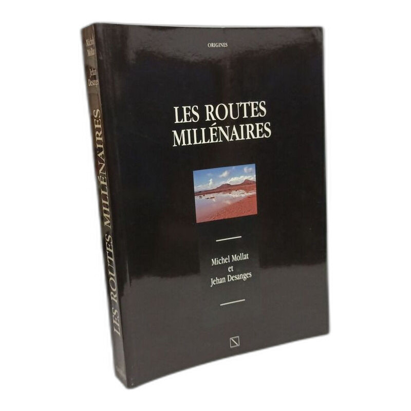 Les Routes millénaires