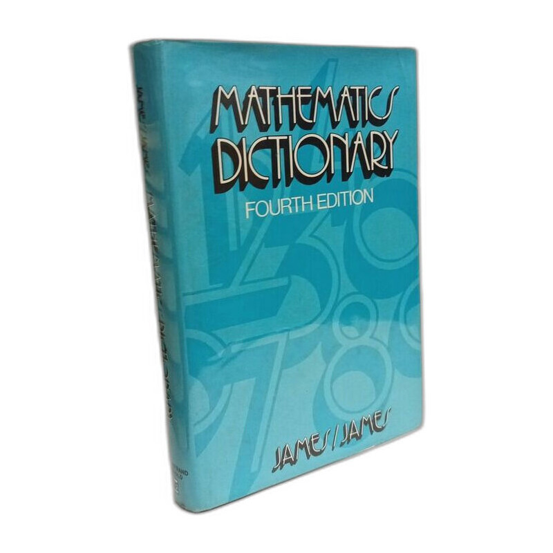 Mathematics Dictionary --- 4th ed