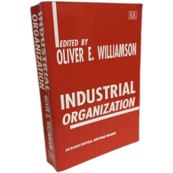 Industrial Organization (International Library of Critical...