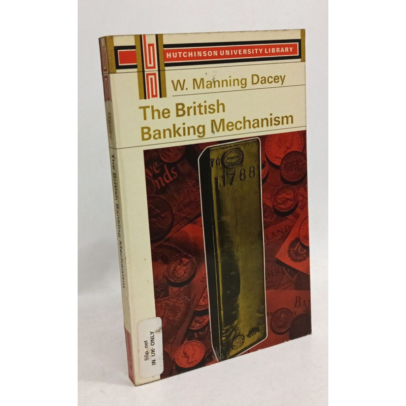 The british banking mechanism