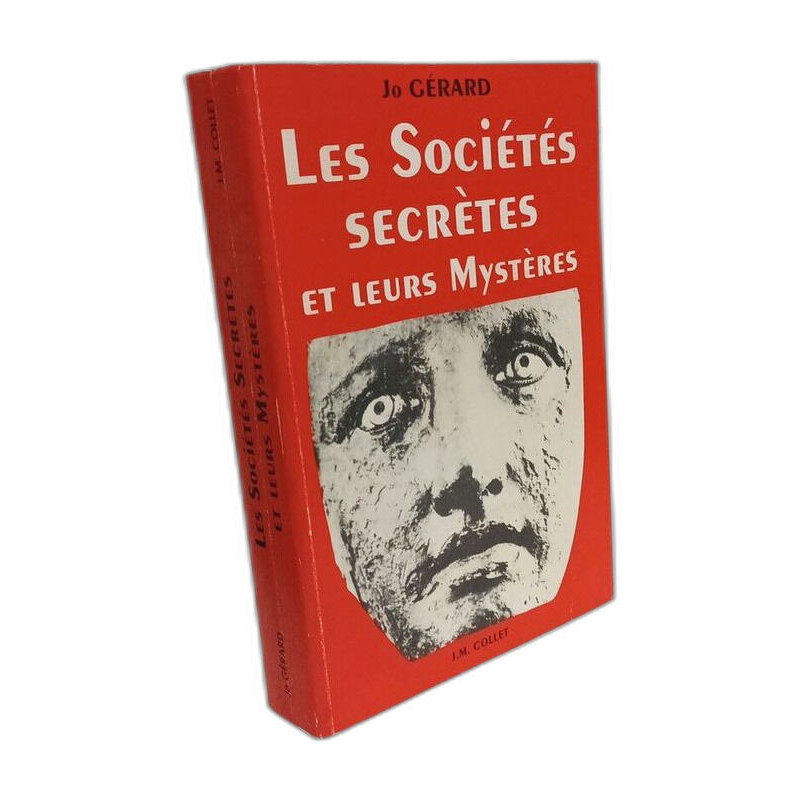 Les sociétés secrètes et leurs mystères