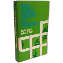 Soviet Economic Structure and Performance