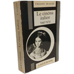Le cinéma italien 1945-1979