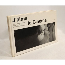 J'aime le cinéma. 1ère partie