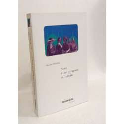 NOTES D'UNE VOYAGEUSE EN TURQUIE