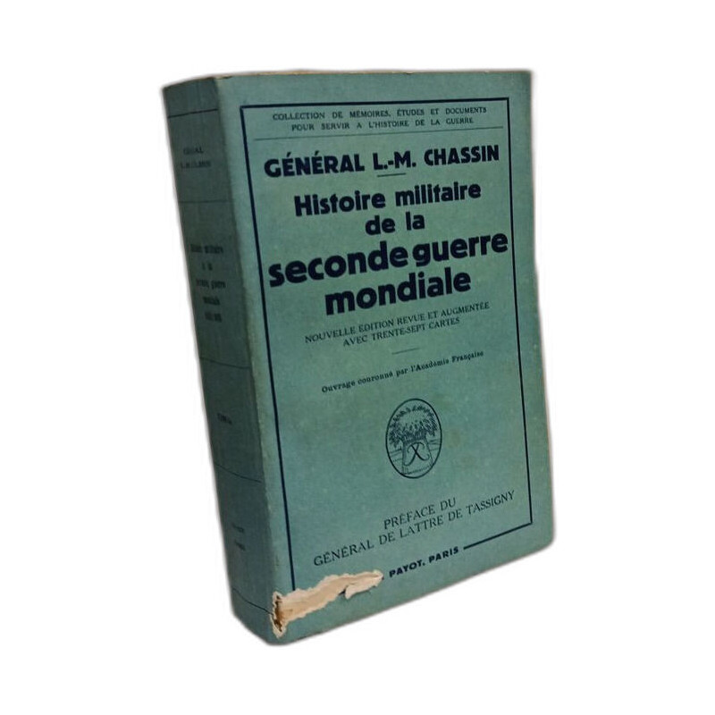 Histoire militaire de la seconde guerre mondiale : 1939-1945......