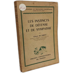 Les instincts de défense et de sympathie