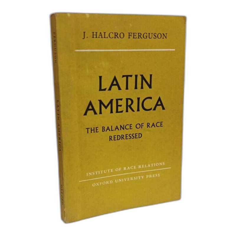 Latin America - The Balance Of Race Redressed