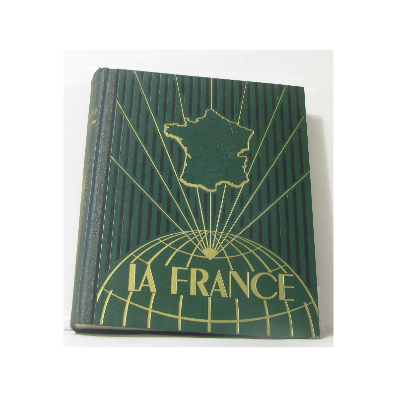 La france - TOME I