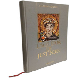 L'age d'or de justinien - L'univers des formes TOME II