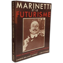 Marinetti et le futurisme