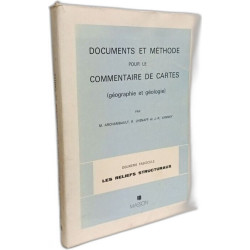 Documents et méthode pour le commentaire de cartes (géographie et...