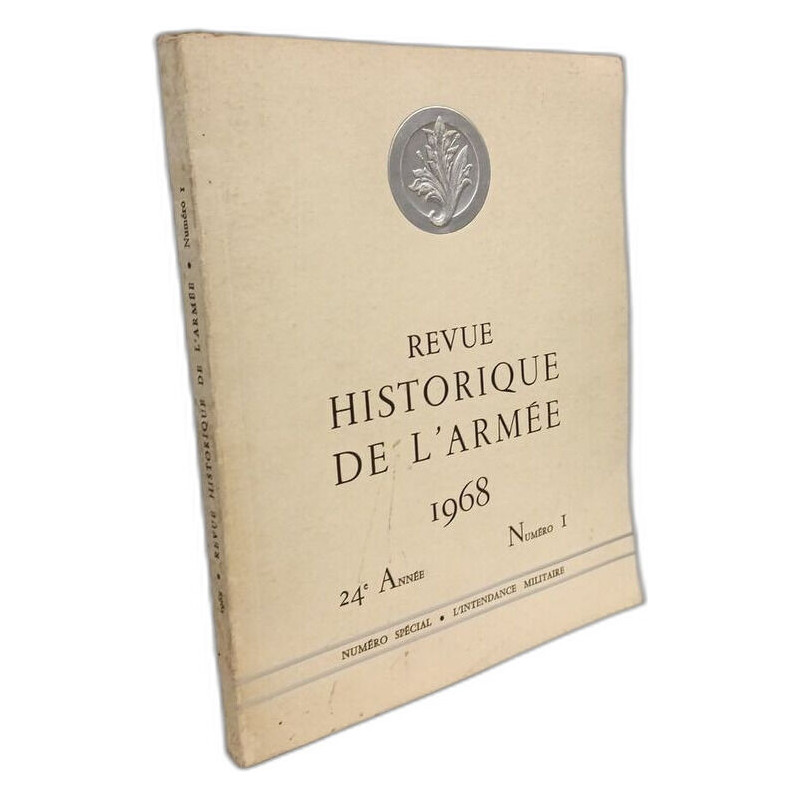 Revue Historique de L'Armée 1968 - NUMERO 1 24e année