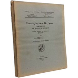 Henri-Jacques de Croes compositeur et maître de musique du Prince...