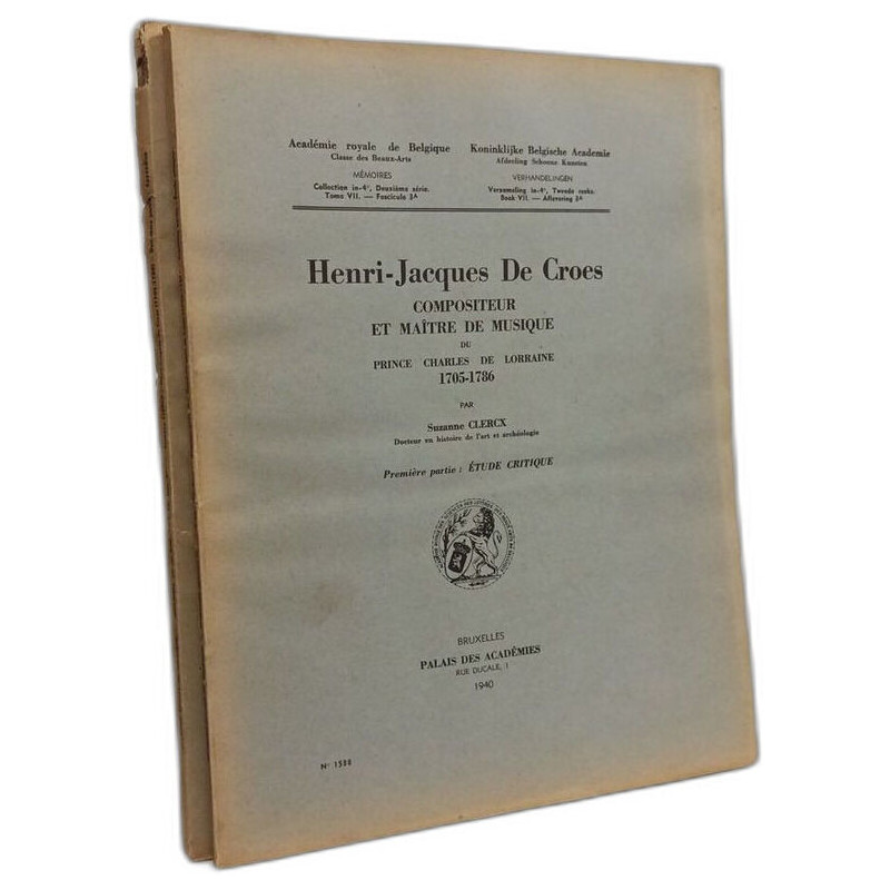 Henri-Jacques de Croes compositeur et maître de musique du Prince...
