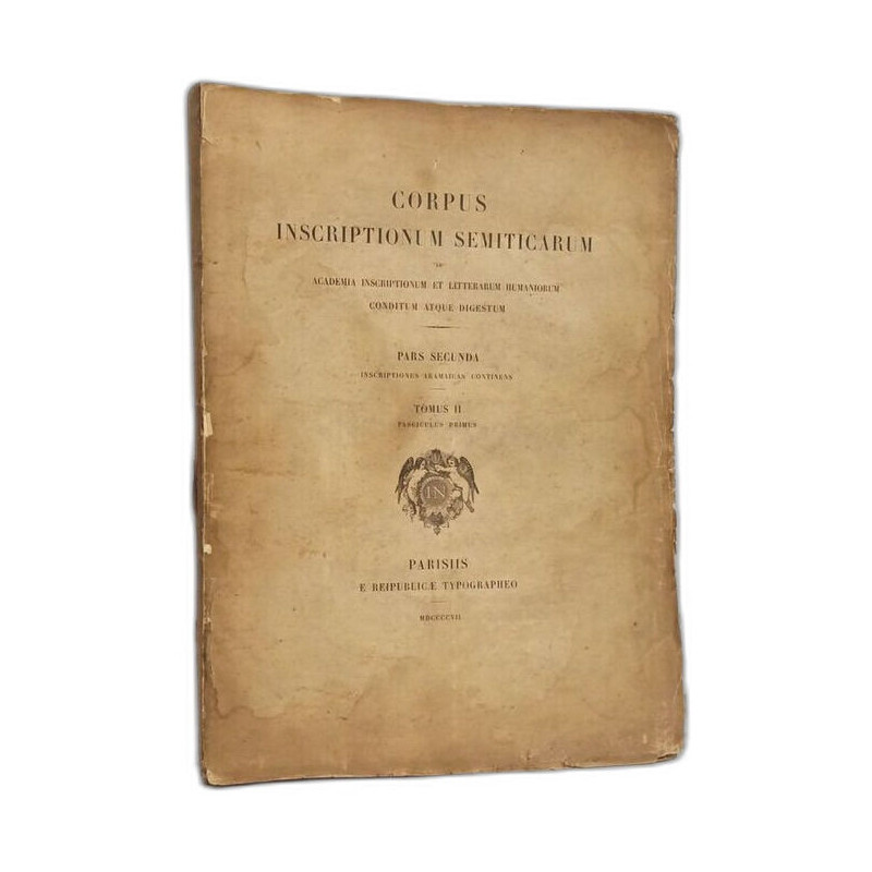 TOMUS II , Fasciculus Primus --- Corpus Inscriptionum Semiticarum...