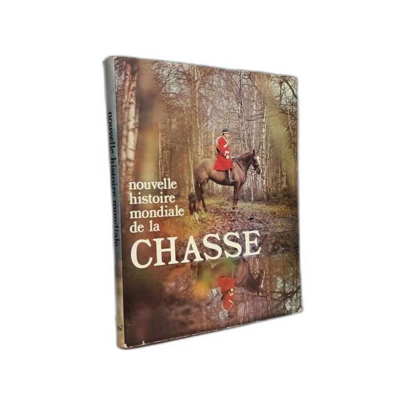 Nouvelle histoire de la chasse