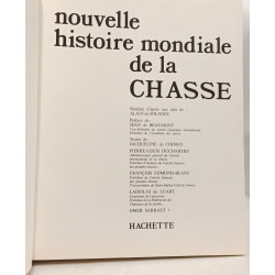 Nouvelle histoire de la chasse