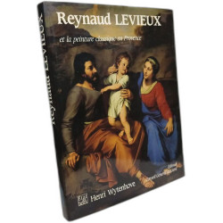 Reynaud levieux et la peinture classique en provence