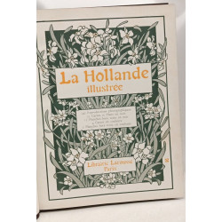 LA HOLLANDE illustrée