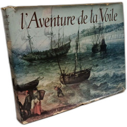 L'aventure de la voile 1520-1914