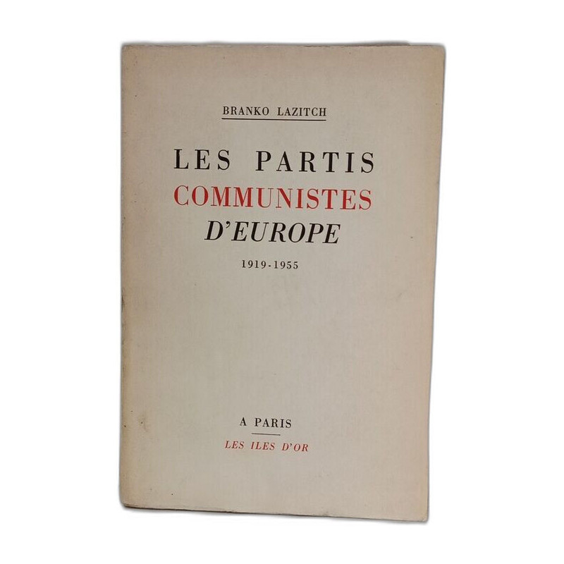 Les partis communistes d'europe 1919-1955