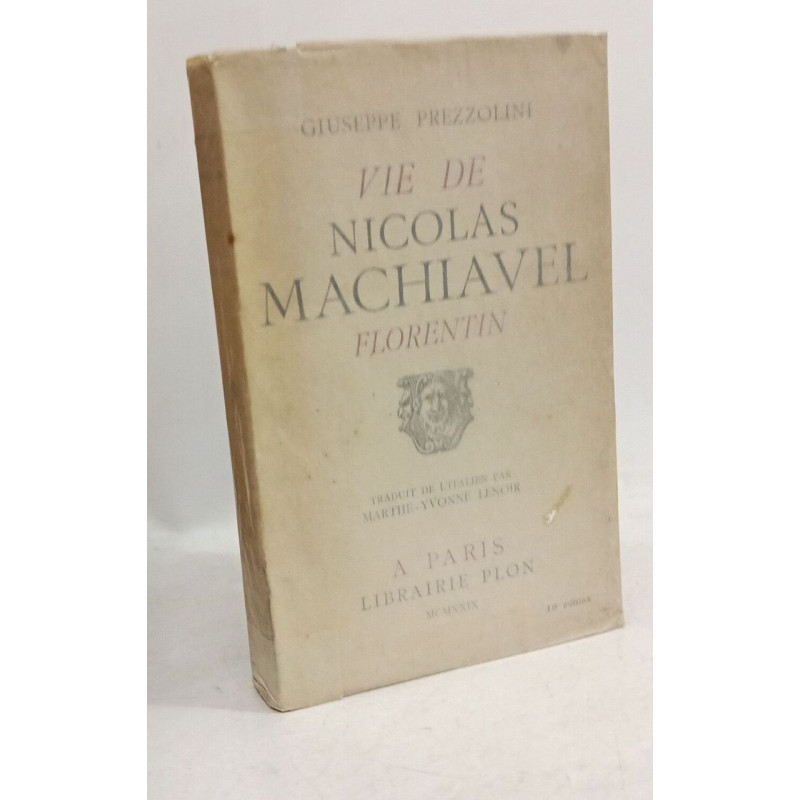 Vie de Nicolas Machiavel Florentin