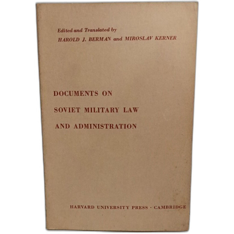 Documents on Soviet Military Law and Administration