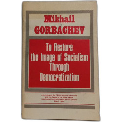 To Restore the Image of Socialism Through Democratization