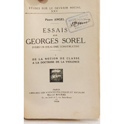 Essais sur Georges Sorel - I. De la notion de classe à la doctrine...