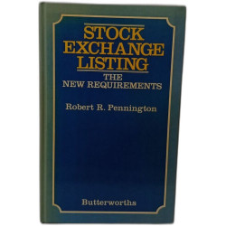 Stock Exchange Listing: The New Requirements