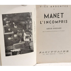 Manet l'incompris / vies ardentes 2