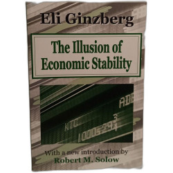 The Illusion of Economic Stability
