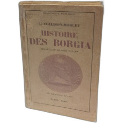 Histoire des Borgia (traduction de Theo Varlet)