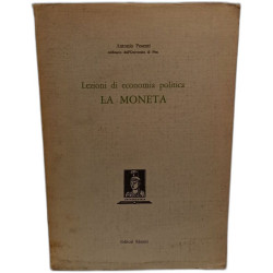 La moneta - Lezioni di economia politica