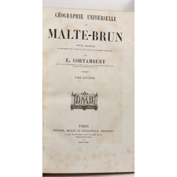 Géographie universelle de Malte-Brun - revue et rectifiée - TOME 1...
