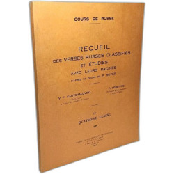 Cours de Russe - Recueil des verbes russes classifiés et études...