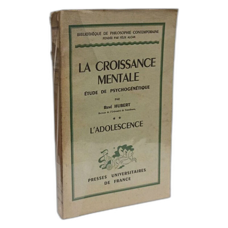 La croissance mentale - L'adolescence - TOME 2