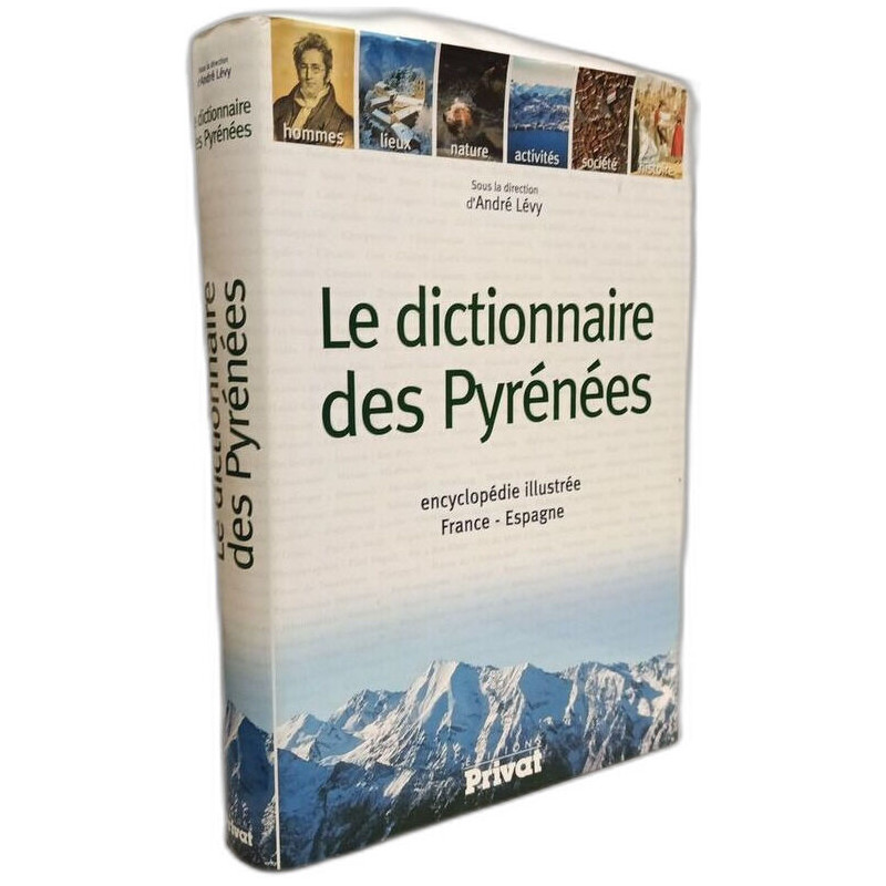 Le dictionnaire des Pyrénées
