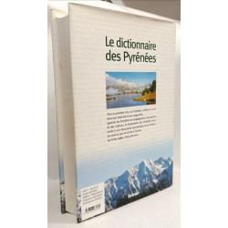 Le dictionnaire des Pyrénées