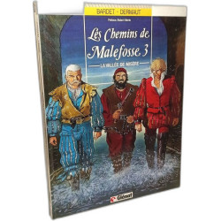 Chemins de malefosse - TOMES 1 à 4: le diable noir, L'attentement,...