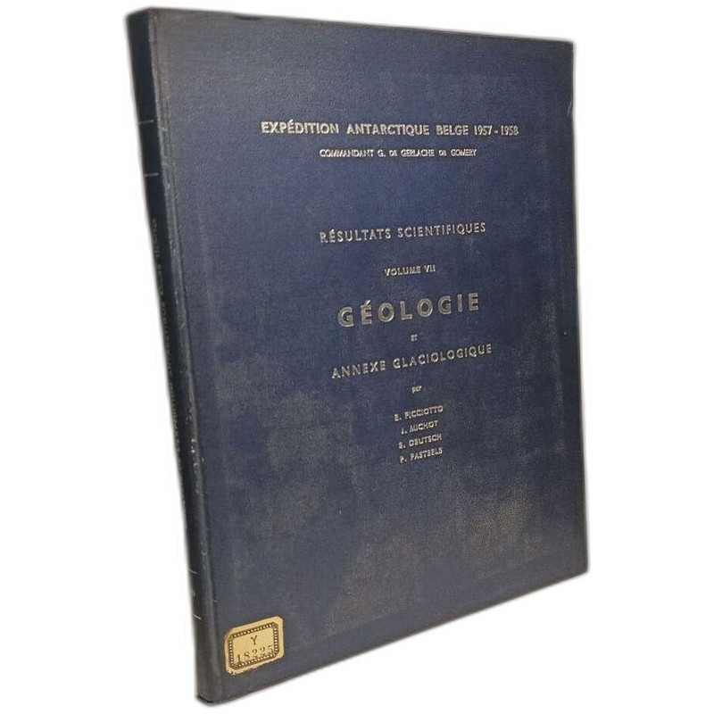 Résultats scientifiques - VOLUME VII GEOLOGIE et ANNEXE...
