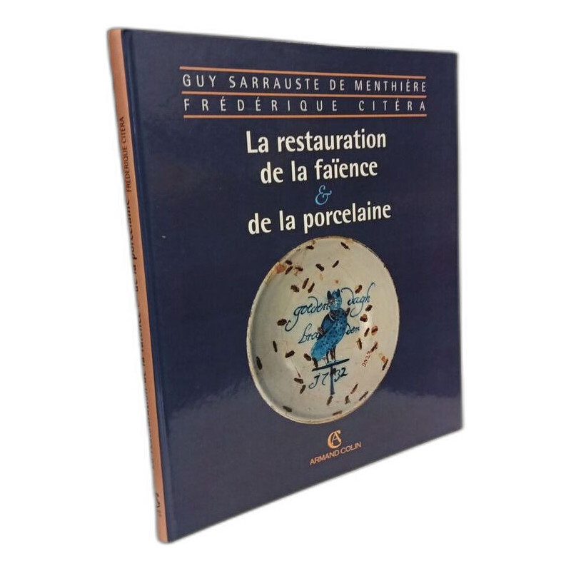 La restauration de la faïence et de la porcelaine