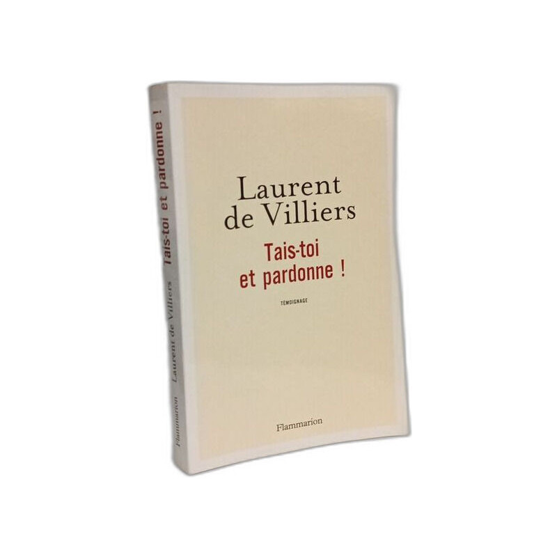 Tais-toi et pardonne