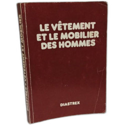Le Vêtement et le Mobilier des Hommes