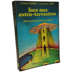 Face aux extra-terrestres. Le dosseir français des atterissages...