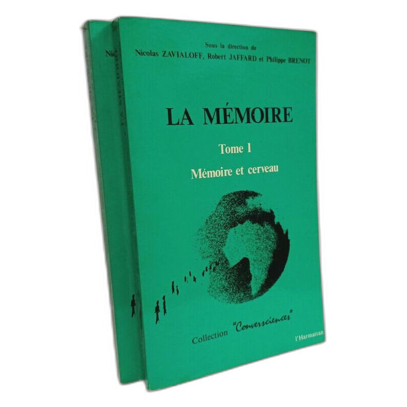 La Mémoire - TOME I: Mémoire et cerveau + TOME 2: Le concept de...
