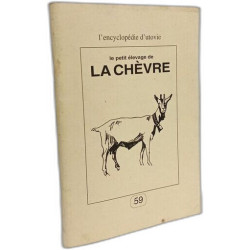 Le petit élevage de la chevre