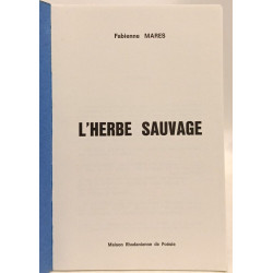 L'herbe sauvage